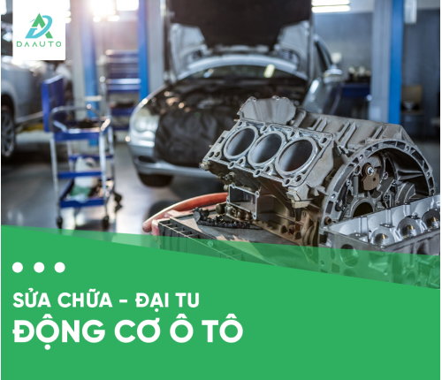 Sửa chữa và đại tu động cơ ô tô